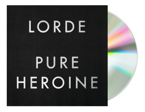 Lorde - Pure Heroine Cd / Álbum