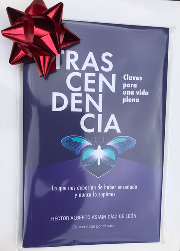 Trascendencia, Claves Para Una Vida Plena.