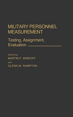 Libro Military Personnel Measurement: Testing, Assignment...