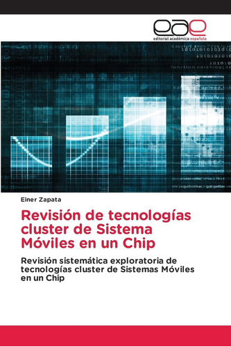 Libro: Revisión Tecnologías Cluster Sistema Móviles