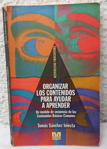 Libro Organizar Los Contenidos Para Ayudar A Aprender.