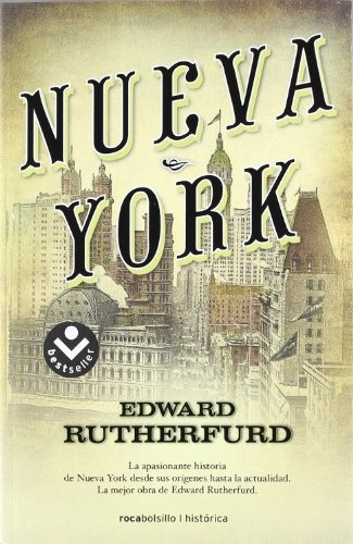 Nueva York, De Rutherfurd, Edward. Roca Editorial, Tapa Blanda En Español