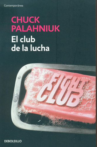 Club De La Lucha - Palahniuk, Chuck