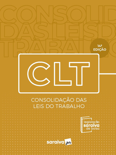 Libro Legislação Saraiva De Bolso - Clt - Consolidação D