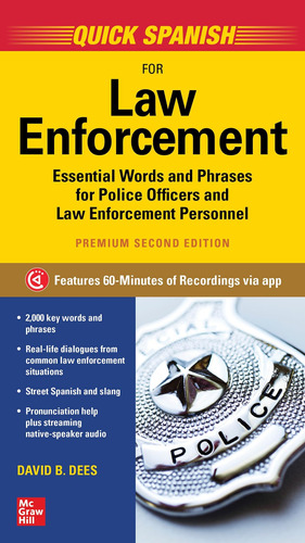 Libro: Quick Spanish For Law Enforcement, Premium Second Edi