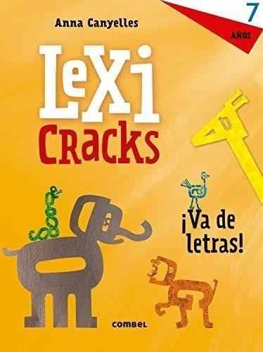 Lexicracks. Ejercicios De Escritura Y Lenguaje 7 Años: 5