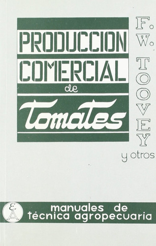 Producción Comercial De Tomate