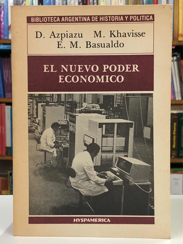 El Nuevo Poder Económico - M. Basualdo - Hyspamérica