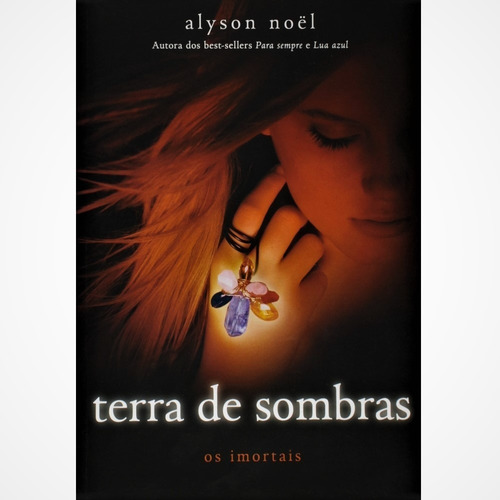 Livro Terra De Sombras - Os Imortais 3 - Edição Econômica *