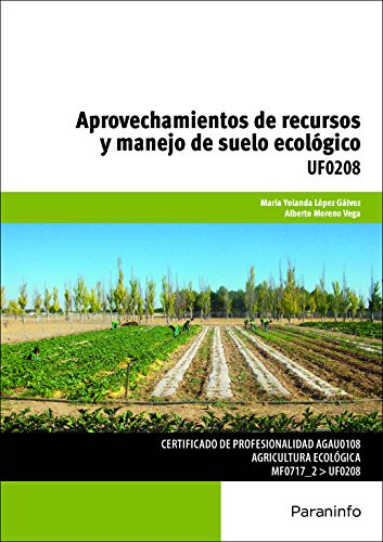 Libro Aprovechamiento De Recursos Y Manejo De Suelo Ecológic