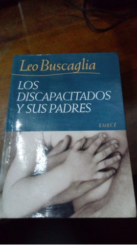 Libro Los Discapacitados Y Sus Padres