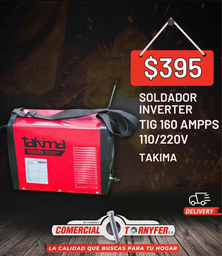 Soldador Inverter Tig 160 Ampps 110/220v -takima-