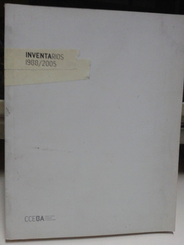 Inventarios 1988 2005 * Centro Cultural España En Bs As