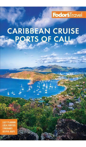 Fodor's Caribbean Cruise Ports Of Call, De Fodor's Travel Guides. Editorial Random House Usa Inc, Tapa Blanda En Inglés