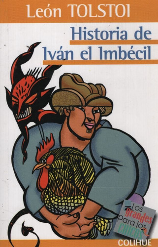 Historia De Ivan El Imbecil