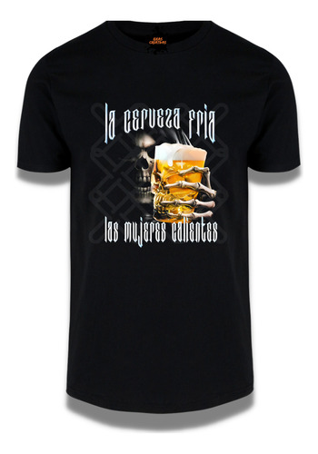 Playera Calacas Chidas La Cerveza Fria Las Viejas Calientes