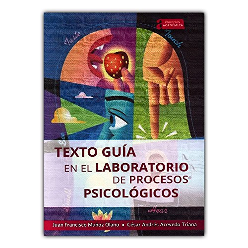 Libro Texto Guía En El Laboratorio De Procesos Psicológicos