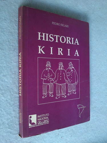 Historia Kiria - Pedro Figari