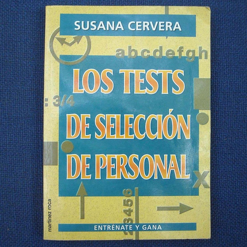 Los Test De Seleccion De Personal, Susana Cervera, Ed. Matin