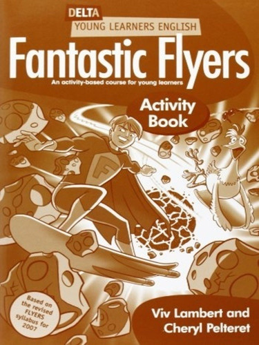 Fantastic Flyers - Activity Book -