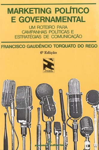 Marketing Político E Governamental: Um Roteiro Para Campanh, De Torquato, Gaudêncio. Editora Summus, Capa Mole Em Português