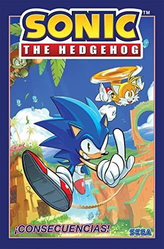 Book : Sonic The Hedgehog, Vol. 1 Consecuencias (sonic...