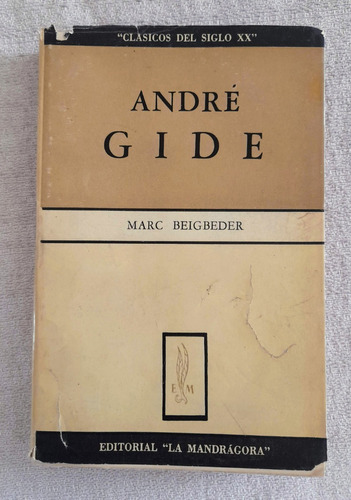 André Gide - Marc Beigbeder - Editorial La Mandrágora