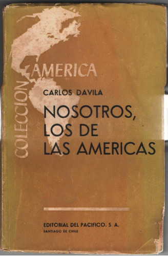 Nosotros Los De Las Américas: Carlos Dávila Espinoza