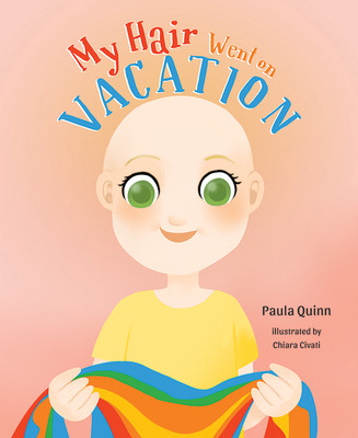 Libro My Hair Went On Vacation - Quinn, Paula