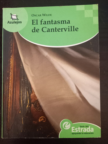 El Fantasma De Canterville ][ Oscar Wilde | Azulejos Estrada