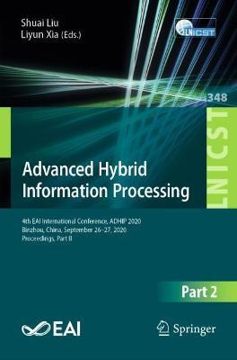 Libro Advanced Hybrid Information Processing : 4th Eai In...