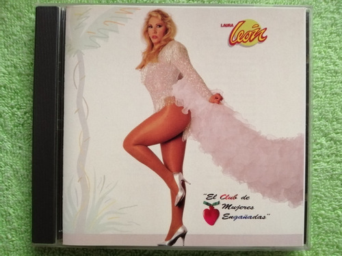 Eam Cd Laura Leon El Club De Las Mujeres Engañadas 1992 Wea