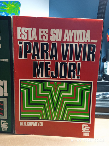 Su Mente Constructiva2) Mejore Su Fortuna 3)para Vivir Mejor (Usado)