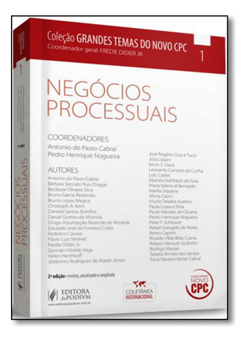 Negócios Processuais - Vol.1 - Coleção Grandes Temas do N, de Fredie Didier Junior. Editora JUSPODIVM, capa mole em português
