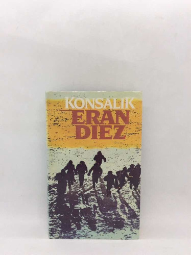 Eran Diez - Heinz G. Konsalik - Literatura Europea