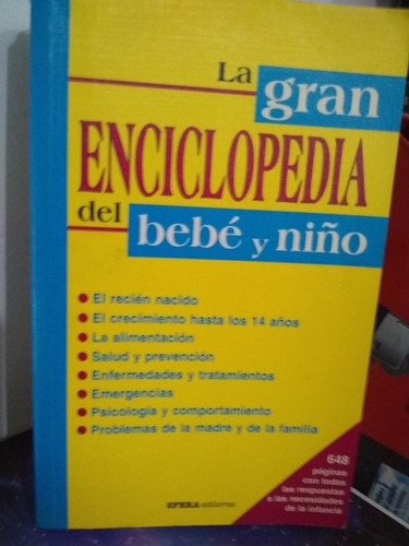 La Gran Enciclopedia Del Bebe Y  Niño 