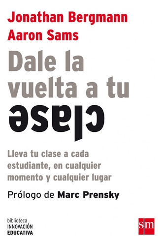 Dale Vuelta A Tu Clase - Bergmann, Jonathan