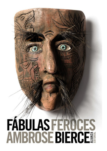 Fábulas Feroces, Ambrose Bierce, Alianza