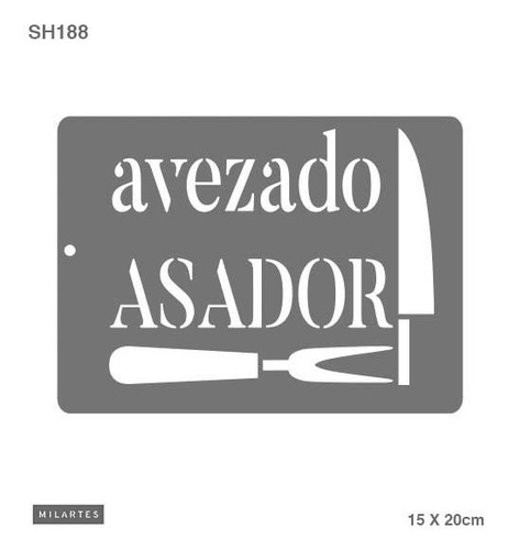 Imagen 1 de 2 de Mil Artes - Stencil Avesado Asador - 15 X 20cm - Sh188