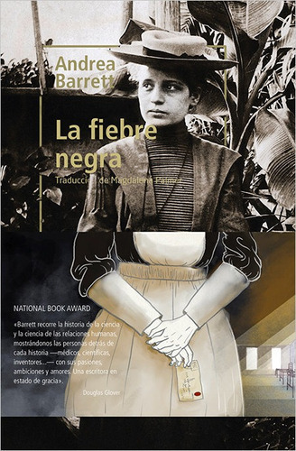 La Fiebre Negra, De Barrett, Andrea. Editorial Nórdica Libros, Tapa Blanda En Español