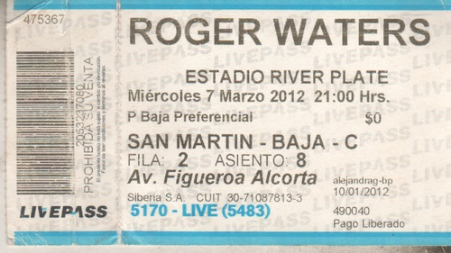 Entrada Recital - Roger Waters - En River - Año 2012