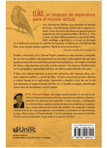 Elías, El Profeta: Vida, Milagros Y Enseñanzas, De Samuel Pagán. Editorial Unilit, Tapa Blanda, Edición 1 En Español, 2024