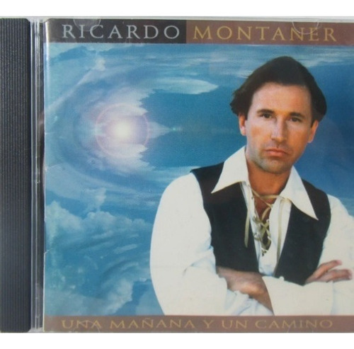 Ricardo Montaner - Una Mañana Y Un Camino  - Cd - Origina 