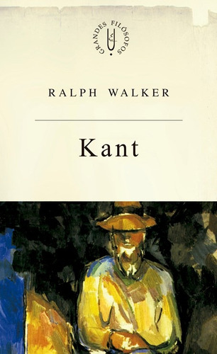 Kant: Kant e a lei moral, de Walker, Ralph. Fundação Editora da Unesp, capa mole em português, 2003