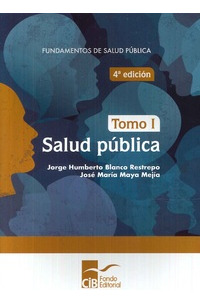 Libro Fundamentos De Salud Pública De José María Maya Mejía