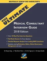 Comprar Libro The Ultimate Medical Consultant Interview Guide : O...