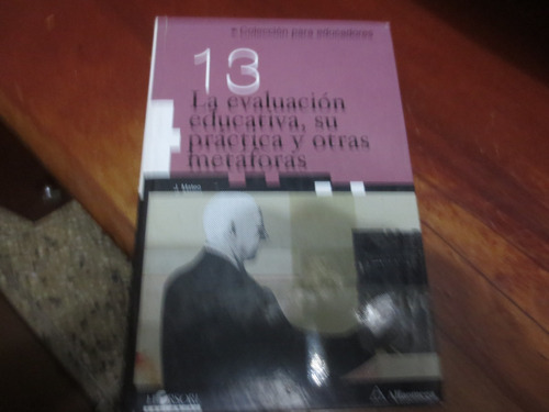 Libro Pedag La Evaluación Educativa Su Practica Y Metáforas