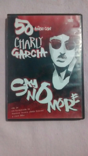 Dvd 50 Años Con Charly Garcia Say No More (Usado)