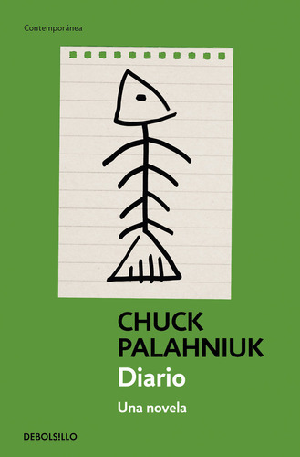 Diario. Una Novela, De Palahniuk, Chuck. Editorial Debolsillo, Tapa Blanda En Español