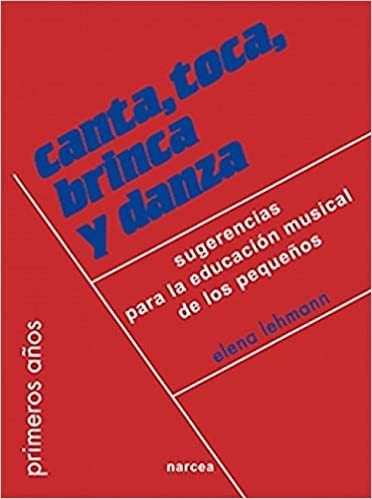 Canta Toca Brinca Y Danza / Elena Lehmann